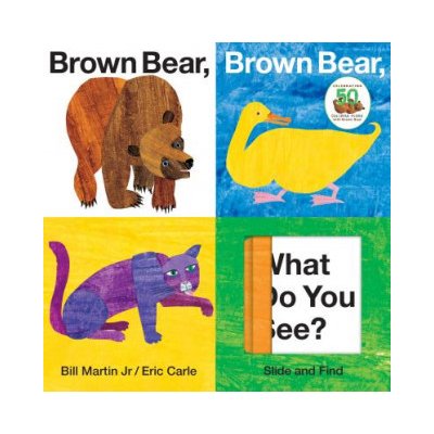 Brown Bear, Brown Bear, What Do You See? Slide and Find Martin BillBoard Books – Zboží Mobilmania