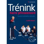 Trénink herní přirozenosti - Luděk Bukač – Zboží Dáma