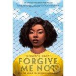 Forgive Me Not - Jennifer Baker – Zboží Dáma