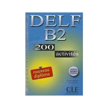 DELF B2 Livre + corrigés - Normand