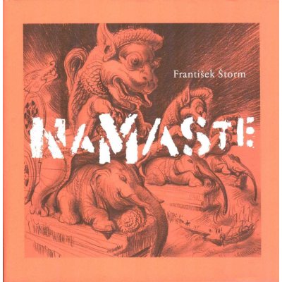 Namaste - František Štorm – Zbozi.Blesk.cz