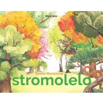 Stromolelo - Tereza Marianová – Hledejceny.cz