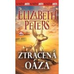 Ztracená oáza - Elizabeth Peters – Hledejceny.cz