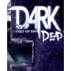 Hra na PC Dark - Cult of the Dead