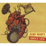 Zuby Nehty - Srdce Ven CD – Zboží Dáma