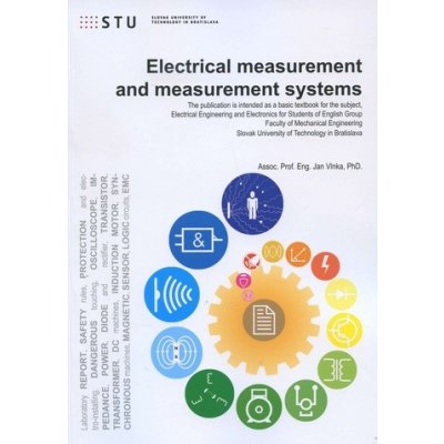 Electrical measurement and measurement systems - Jan Vlnka