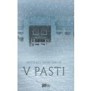 V pasti - Michael Northrop