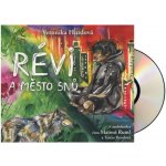 Révi a Město snů – Sleviste.cz