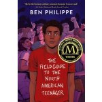 The Field Guide to the North American Teenager – Hledejceny.cz