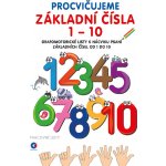 Pracovní listy A4 Procvičujeme základní čísla 1-10 – Sleviste.cz
