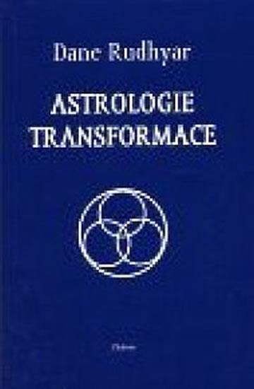 Astrologie transformace Dane Rudhyar