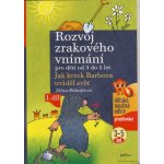 Rozvoj zrakového vnímání pro děti od 3 do 5 let – Hledejceny.cz