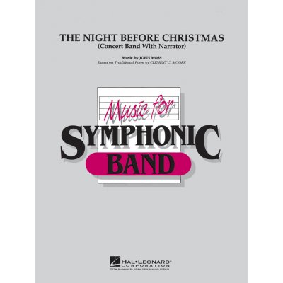 The Night Before Christmas for narrator and band pro orchestr 1036513
