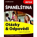 Španělština Otázky a odpovědi