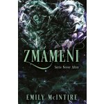 Zmámeni - Emily McIntire – Zbozi.Blesk.cz