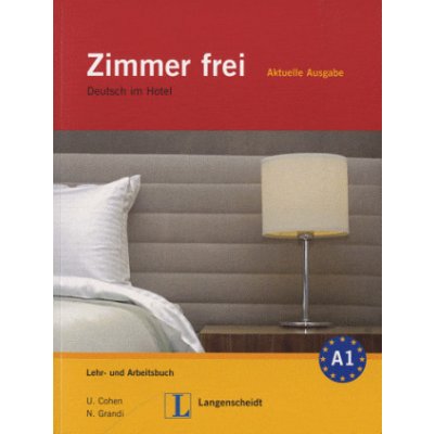 ZIMMER FREI AKTUELLE AUSGABE LEHRBUCH und ARBEITSBUCH mit AU – Zbozi.Blesk.cz