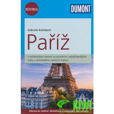 Paříž Dumnot nová edice Kalmbach Gabriele – Hledejceny.cz