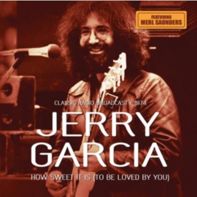 Jerry Garcia - How Sweet It Is CD