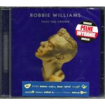 Take The Crown Williams, Robbie – Hledejceny.cz