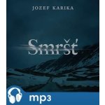 Smršť - Jozef Karika – Hledejceny.cz