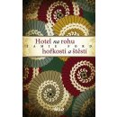 Kniha Hotel na rohu hořkosti a štěstí