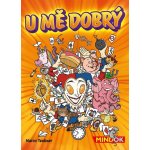 Mindok U mě dobrý – Zboží Živě