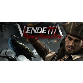 Vendetta: Curse of Raven's Cry