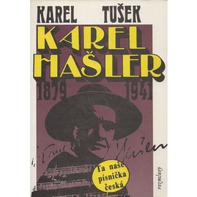 Karel Hašler 1879-1941 – Hledejceny.cz
