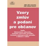 Vzory zmlúv a podaní pre občanov - Milada Illášová, Ing. Otto Lúčanský – Hledejceny.cz
