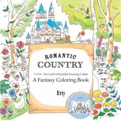 Romantic Country: A Fantasy Coloring Book – Zbozi.Blesk.cz