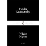 White Nights Penguin Little Black Classics... Fyodor Dostoyevsky – Zboží Dáma White Nights Penguin Little Black Classics... Fyodor Dostoyevsky – Zboží Dáma