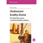 Hodnocení kvality života - Gurková Elena – Sleviste.cz