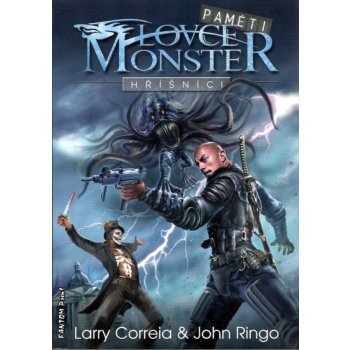 Paměti lovce monster 2 - Hříšníci - Correia Larry, Ringo John