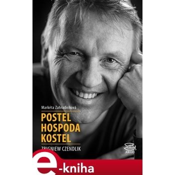 Postel hospoda kostel - Markéta Zahradníková, Zbigniew Czendlik