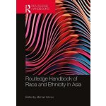Routledge Handbook of Race and Ethnicity in Asia – Hledejceny.cz