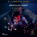 B. J. Harrison Reads Dracula's Guest (EN) – Zboží Dáma