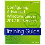 Training Guide: Configuring Advanced Windows Server 2012 R2 – Hledejceny.cz