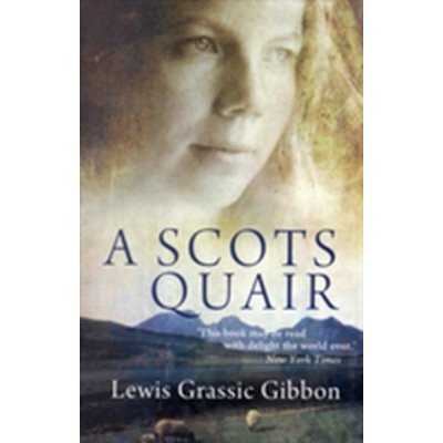 A Scots Quair L. Gibbon