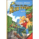 Kniha Klub Tygrů – Kočičí maska - Thomas Conrad Brezina