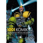 1001 komiksů, které musíte přečíst, než zemřete. velký průvodce po světě komiksů, grafických románů, stripů a mangy - Paul Gravett – Hledejceny.cz