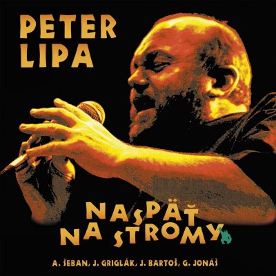 Peter Lipa - Naspäť Na Stromy 2 LP – Zboží Mobilmania