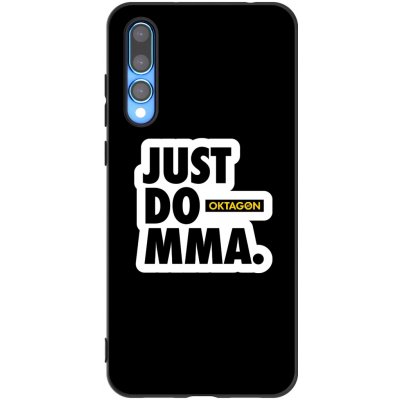 Picasee silikonový černý obal pro Huawei P20 Pro - OKTAGON - Just Do MMA – Zboží Živě