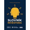 Kniha Slovník investora - Michal Stupavský