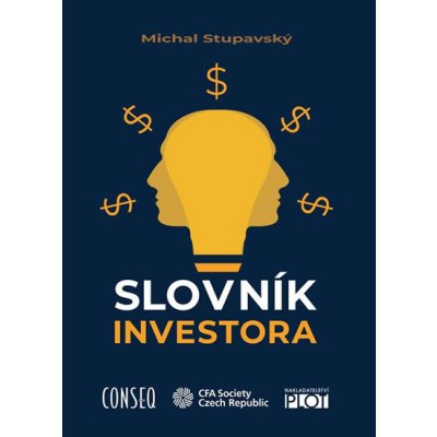 Slovník investora - Michal Stupavský