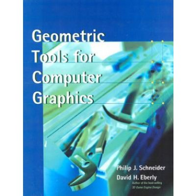 Geometric Tools for Compu - P. Schneider, D. Eberly