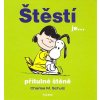 Kniha ŠTĚSTÍ JE... PŘÍTULNÉ ŠTĚNĚ - Charles M. Schulz