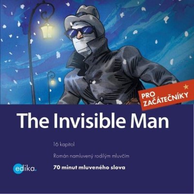 The Invisible Man - Wells Herbert George, Olšovská Dana