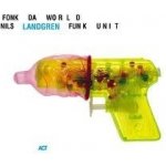 Nils Landgren - Fonk Da World CD – Hledejceny.cz