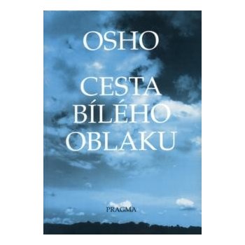 Cesta bílého oblaku -- Spontánní otázky a odpovědi - Osho