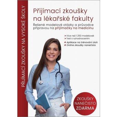 Přijímací zkoušky na lékařské fakulty - O. Pírek, T. Polanská, T. Smutná – Zbozi.Blesk.cz